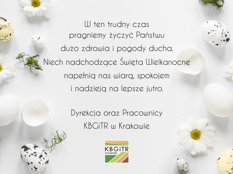 Życzenia Wielkanocne od dyrekcji oraz praconików KBGiTR w krakowie